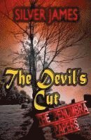 Silver James - The Devil's Cut, Häftad