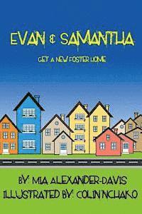 bokomslag Evan & Samantha Get A New Foster Home