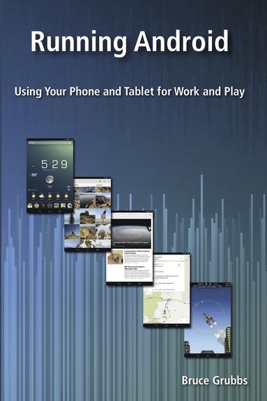 Bruce Grubbs - Running Android, Häftad