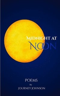 bokomslag Midnight at Noon