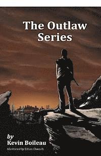 bokomslag The Outlaw Series: Explorations in Ontological Violence