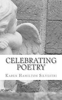 bokomslag Celebrating Poetry: 2014 Poetry Anthology