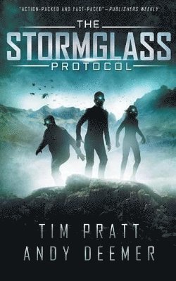 The Stormglass Protocol 1