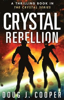 bokomslag Crystal Rebellion