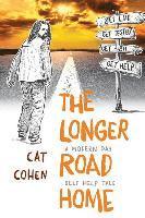 bokomslag The Longer Road Home: A Modern-Day Self-Help Tale