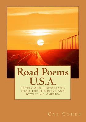 bokomslag Road Poems U.S.A.: Poetry And Photography From The Highways And Byways Of America