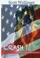 bokomslag Crash: a warren dennihan novel