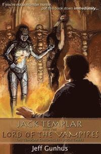 bokomslag Jack Templar And The Lord Of The Vampires: The Jack Templar Chronicles