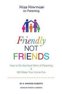 bokomslag Friendly Not Friends