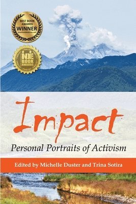 Trina Sotira, Michelle Duster - Impact, Häftad