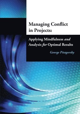 bokomslag Managing Conflict in Projects