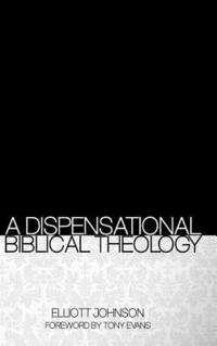 bokomslag A Dispensational Biblical Theology