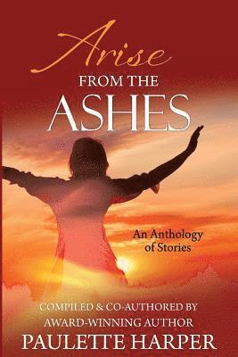 Paulette Harper - Arise From The Ashes, Anthology, Häftad