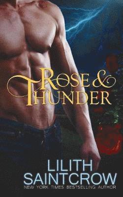 Rose & Thunder 1