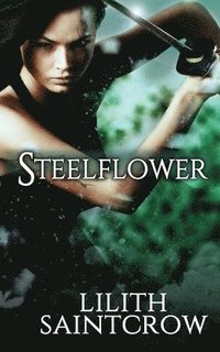 bokomslag Steelflower