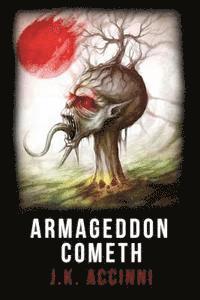 Armgeddon Cometh 1