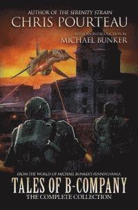 Tales of B-Company: The Complete Collection