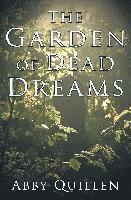 bokomslag Garden of Dead Dreams