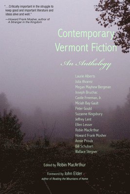 Robin MacArthur, Robin Macarthur - Contemporary Vermont Fiction: An Anthology, Häftad