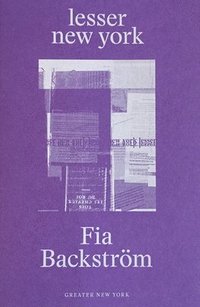 bokomslag Fia Backström: Lesser New York