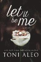 Let it be Me