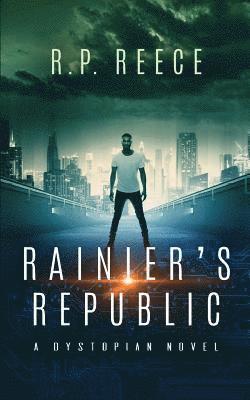bokomslag Rainier's Republic