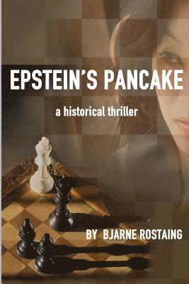 Epstein's Pancake: a historical thriller 1