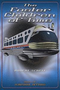 bokomslag The Foster Children of Time