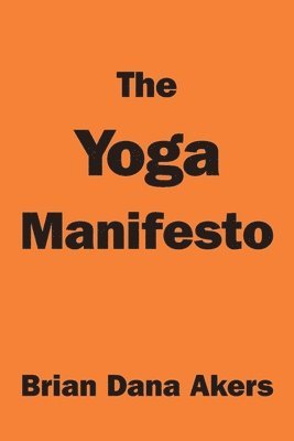 Yoga Manifesto