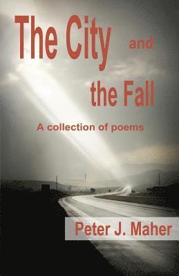 The City and the Fall 1