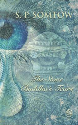 The Stone Buddha's Tears 1