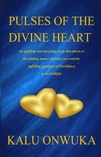 bokomslag Pulses of the Divine Heart