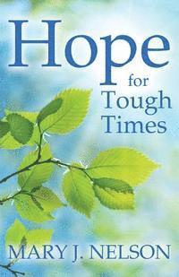Hope for Tough Times 1