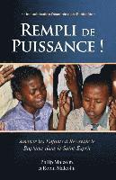 Robin Malcolm, Philip Malcolm - Rempli de Puissance !: Amener les Enfants à Recevoir le, Häftad