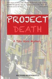 bokomslag Project Death: A Tito Rico Mystery