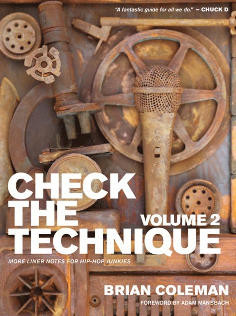 Good Road, Brian Coleman, Adam Mansbach - Check the Technique: Volume 2, Häftad