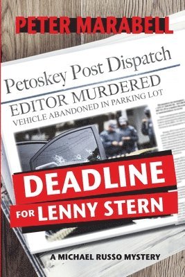 bokomslag Deadline for Lenny Stern: A Michael Russo Mystery