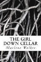 bokomslag The Girl Down Cellar