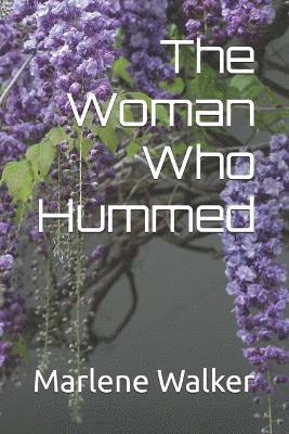 The Woman Who Hummed 1