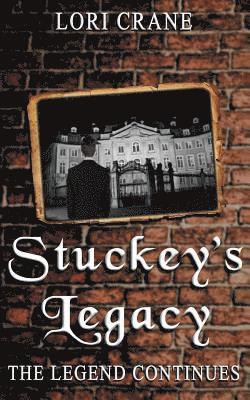 bokomslag Stuckey's Legacy: The Legend Continues