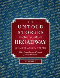 bokomslag The Untold Stories of Broadway, Volume 2