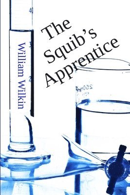 The Squib's Apprentice 1