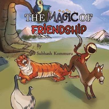 bokomslag The Magic of Friendship