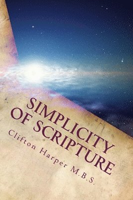 Simplicity of Scriptures: Bible study 1