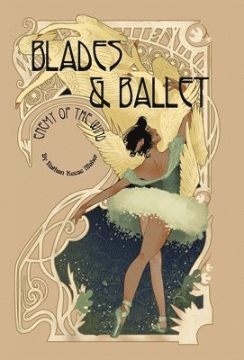 Blades & Ballet 1