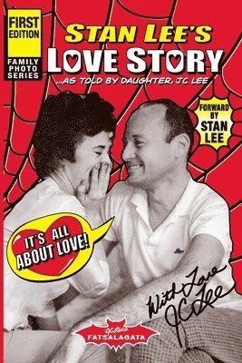 Jc Lee - Stan Lee's Love Story: It's All About Love, Häftad