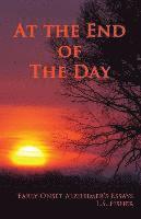 bokomslag At the End of the Day: Early Onset Alzheimer's Essays