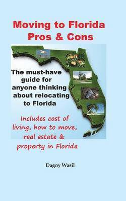 Moving to Florida - Pros & Cons 1