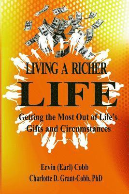 Living a Richer Life 1