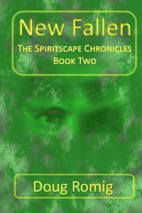 bokomslag New Fallen: The Spiritscape Chronicles
